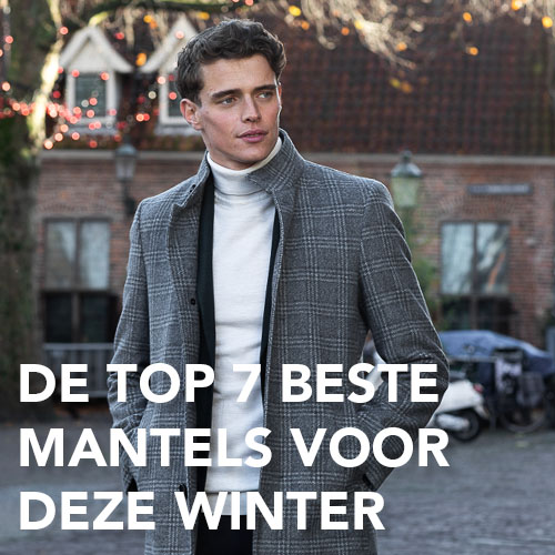 De 7 beste heren voor deze winter bij Jac Hensen | Herenkleding